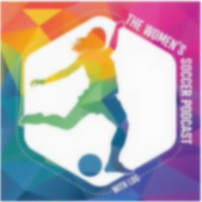 Episode 141: LDG's Complete, Way-too-early Overview On Boston Legacy FC (Amanda Guiterres, White/Gillette Stadium, Dome Guasch + Filipa Patão's Influence On The Squad, + More)