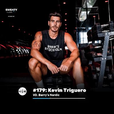 #179: Kevin Triguero – CEO, Barry's Nordic