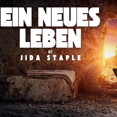 Ein Neues Leben (Ostersonntag 2025) | Pastorin Jida Staple | Vineyard Linz