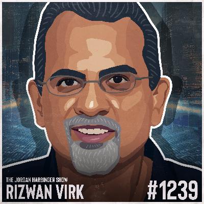 1239: Rizwan Virk | The Real Mysteries of the Simulation Hypothesis 1239: Rizwan Virk | The Real Mysteries of the Simulation Hypothesis