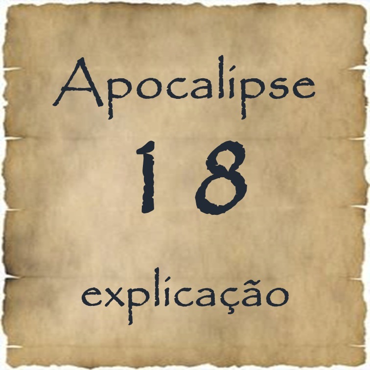 Apocalipse 18 explicação