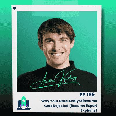 189: Why Your Data Analyst Resume Gets Rejected (Resume Expert Explains)
