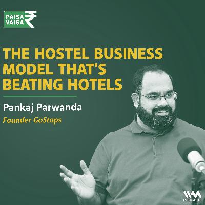 The ₹200 Cr. Business Built on Bunk Beds: A Deep Dive into goStops | Anupam Gupta | Paisa Vaisa