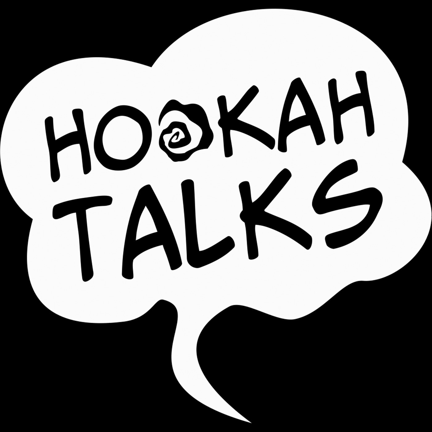 HOOKAH TALKS HOOKAH TALKS