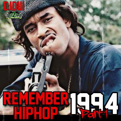 DJDUI-Remember HipHop 1994 Part 1