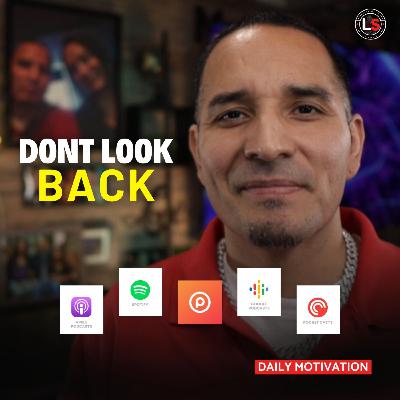 Don't Look Back – God's Building Something Better