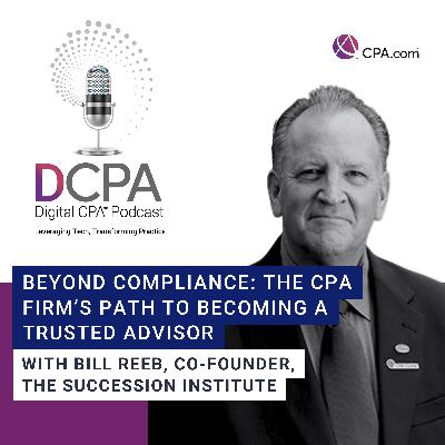 Beyond Compliance: The CPA Firm’s Path to Becoming a Trusted Advisor