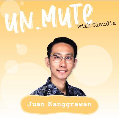Un.Mute #54: ON JAKARTA with Juan Kanggrawan Un.Mute #54: ON JAKARTA with Juan Kanggrawan
