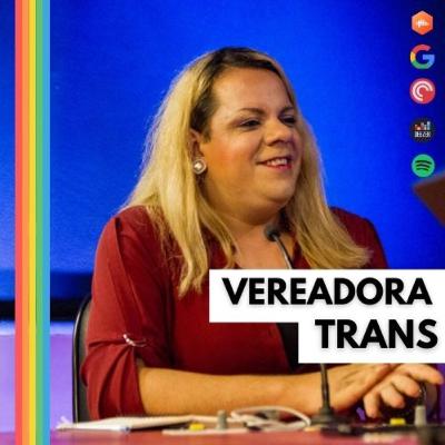 #5| Entrevistando a vereadora trans Isabelly Carvalho no Dia da Posse