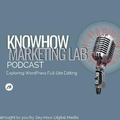 Wordpress & Full Site Editing