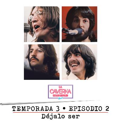 T3 Ep02 • Déjalo Ser