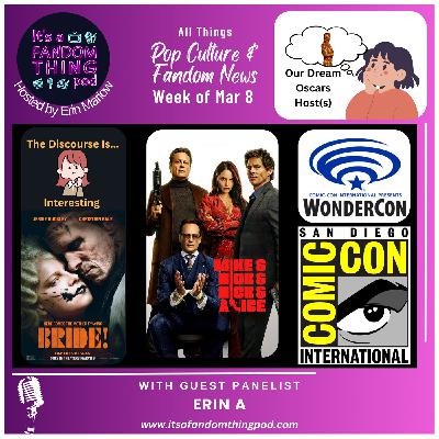 Pop Culture and Fandom News for the Week of March 8th Pop Culture and Fandom News for the Week of March 8th