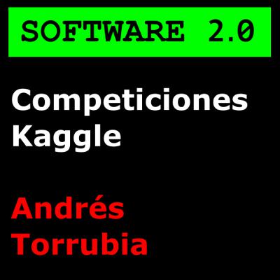 Competiciones Kaggle - Andrés Torrubia