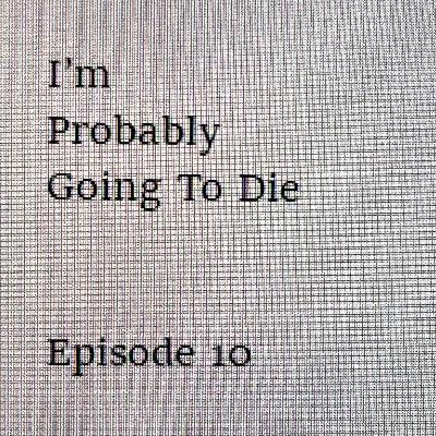 Episode 10 - The Same Old Culprits