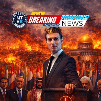 THE PROPHECY NEWS PODCAST: Jared Kushner Becomes The Most Powerful Man In The Middle East