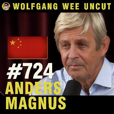 #724 - Anders Magnus | Kina Spesial | Teknologi, Krig, Taiwan, Overvåkning, Sensur, Forholdet til Norge, Kommunismen, Mao, Kulturrevolusjonen, Grønne Skiftet,