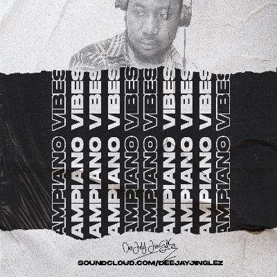 DJ Jinglez - Amapiano Vibes