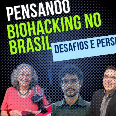 Biohacking Conference Brasil Segundo dia Biohacking Conference Brasil Segundo dia
