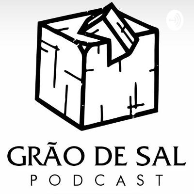 Grão de Sal #02 - Realidade vs Existência