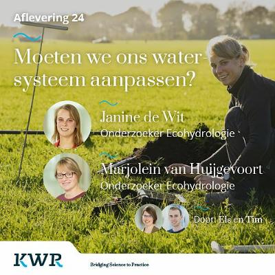 Aflevering 24 - Moeten we ons watersysteem aanpassen? Met: Van Huijgevoort en De Wit Aflevering 24 - Moeten we ons watersysteem aanpassen? Met: Van Huijgevoort en De Wit