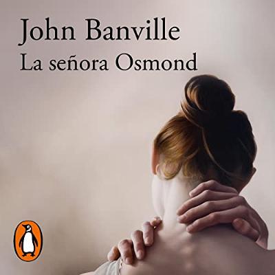 La señora Osmond [Mrs.Osmond] (Audiolibro) | Prueba Gratis