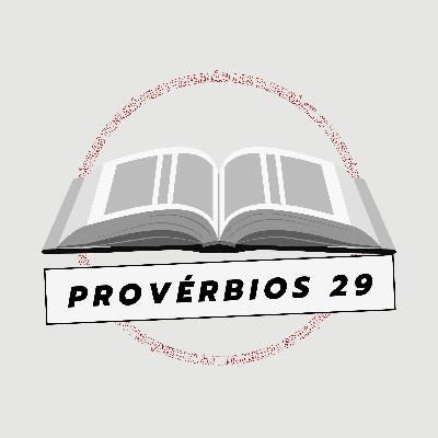 Bíblia todo dia - Pv. 29 Bíblia todo dia - Pv. 29