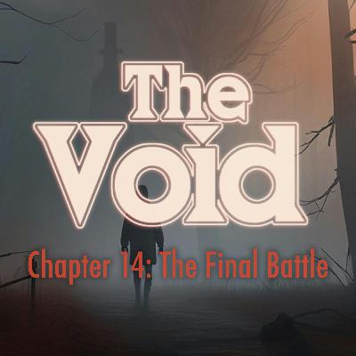 Chapter Fourteen: The Final Battle