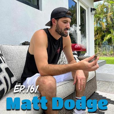 #161 - Matt Dodge