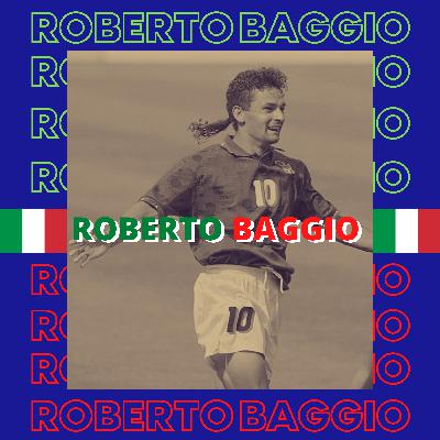 Roberto Baggio: El Rey del Calcio