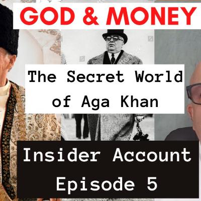 Episode 5: Aga Khan III