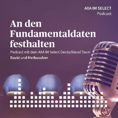 Podcast - An den Fundamentaldaten festhalten