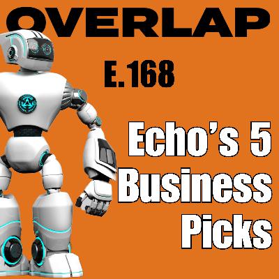 Business Tips Unpacked: Overlap Echo Picks 5 of the Best Business Tips Unpacked: Overlap Echo Picks 5 of the Best