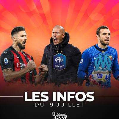 Le JT du 09/07 : Zidane rêve de l'équipe de France pour 2022, Giroud au Milan et le mercato en Ligue 1 Le JT du 09/07 : Zidane rêve de l'équipe de France pour 2022, Giroud au Milan et le mercato en Ligue 1