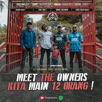 MEET THE OWNERS KITA MAIN 12 ORANG ! #soundofprung Eps.28 MEET THE OWNERS KITA MAIN 12 ORANG ! #soundofprung Eps.28
