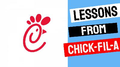 Chick-Fil-A Three Cs for Success Chick-Fil-A Three Cs for Success