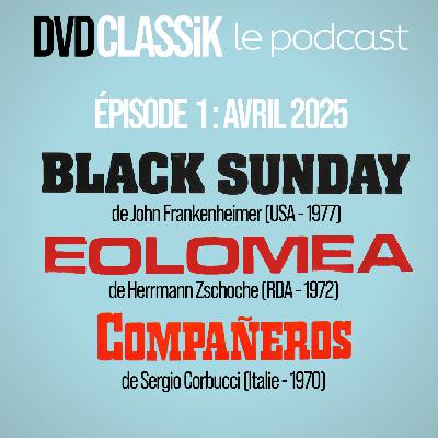 Avril 2025 / BLACK SUNDAY - EOLOMEA - COMPANEROS