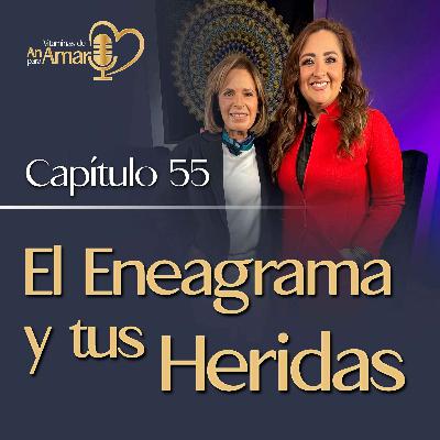 Capítulo 5: El eneagrama y tus heridas Capítulo 5: El eneagrama y tus heridas