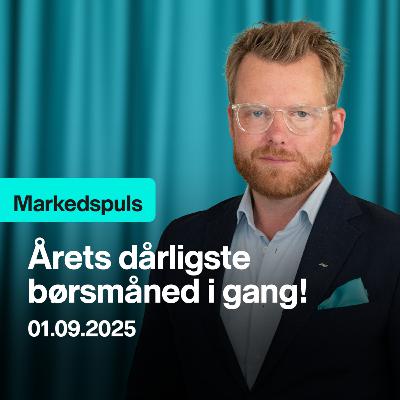 Markedspuls - Årets dårligste børsmåned i gang!