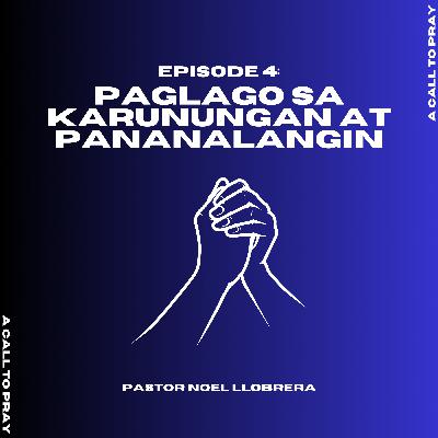 Paglago sa Karunungan at Pananalangin Paglago sa Karunungan at Pananalangin