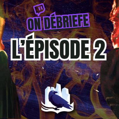 House of the Dragon, saison 2 épisode 2 : Rhaenyra la cruelle  (débrief')