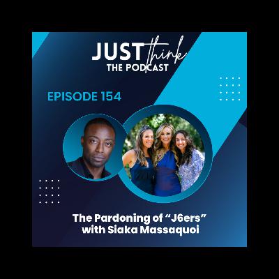 Episode 154: The Pardoning of "J6ers" with Siaka Massaquoi