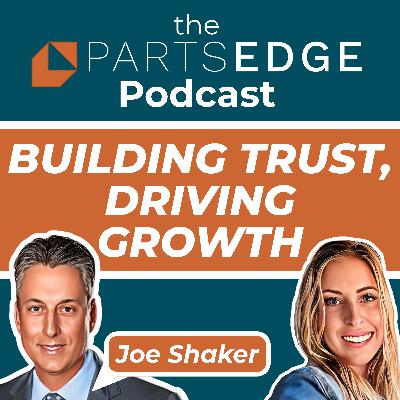 Trust Is the Strategy with Joe Shaker: Using Video to Grow Parts & Service Guest Names: Joe Shaker Trust Is the Strategy with Joe Shaker: Using Video to Grow Parts & Service Guest Names: Joe Shaker