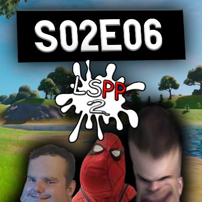 LSPP S02E06 - Wylew w Fortnite