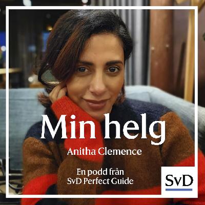 31. Anitha Clemence - Går på museum med barnen, spelar Fyrmanswhist med väninnorna och avslutar helgen med Netflix and chill 31. Anitha Clemence - Går på museum med barnen, spelar Fyrmanswhist med väninnorna och avslutar helgen med Netflix and chill