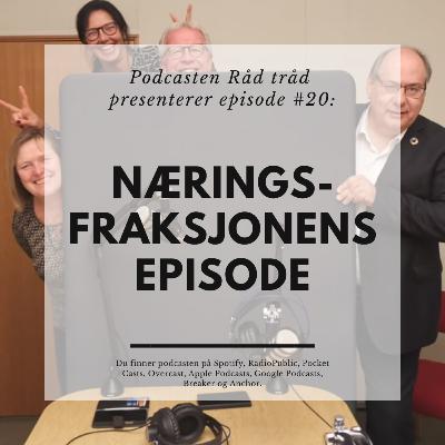 #20: Næringsfraksjonens episode #20: Næringsfraksjonens episode