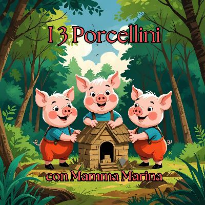 I tre Porcellini