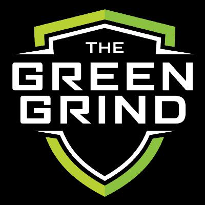 The Green Grind Podcast Episode 234