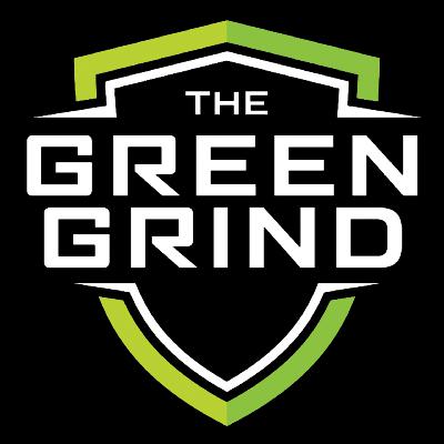 The Green Grind Podcast Episode 162