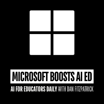 Microsoft Boosts AI Ed