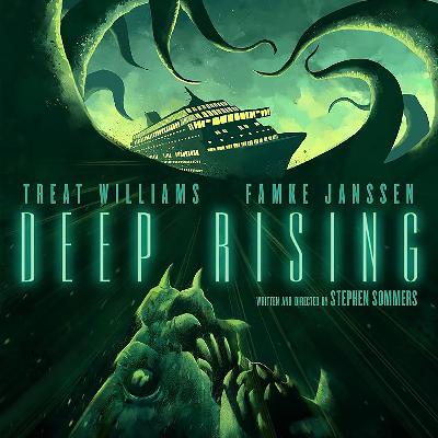 Ep 46: Deep Rising